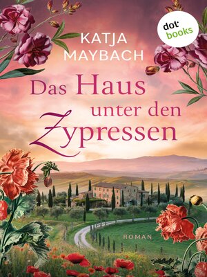 cover image of Das Haus unter den Zypressen